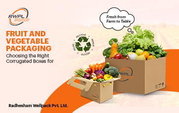 Corrugated Boxes for Fruit and Vegetable Packaging
